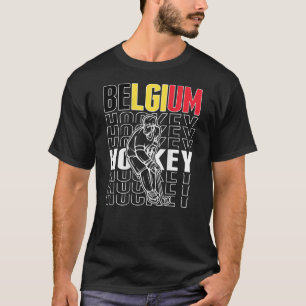 Belgium Ice Hockey Fans Proud Belgian Hockey Team  T-Shirt
