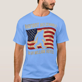 believable than 81 millions T-Shirt