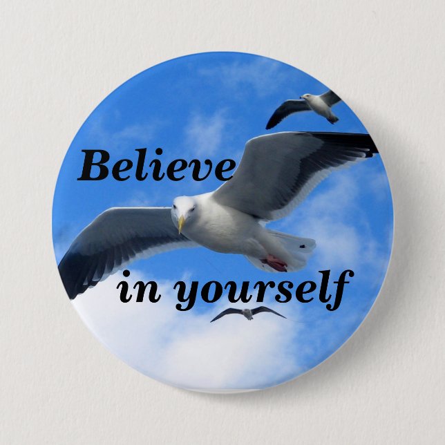 Believe_ 7.5 Cm Round Badge (Front)