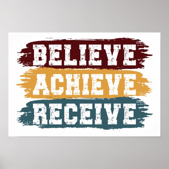 Believe Achieve Receive Poster (Front)