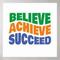 Believe Achieve Succeed Motivational Goal Setting