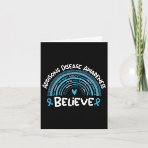 Believe Addisons Disease Awareness Shirt _ Addison Card