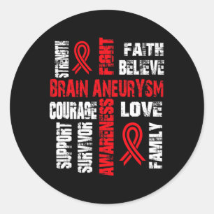 Believe And Fight Brain Aneurysm  Classic Round Sticker