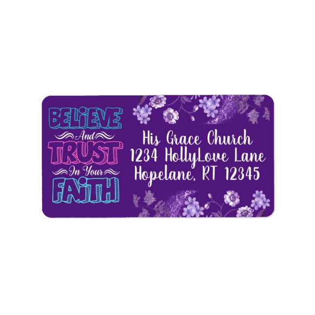 Believe and Trust in Your Faith Label (Front)