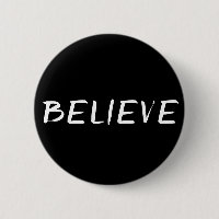 Believe B&W
