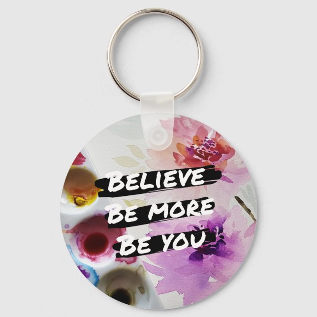 Believe Be More Be You Large Tote Bag Key Ring (Front)