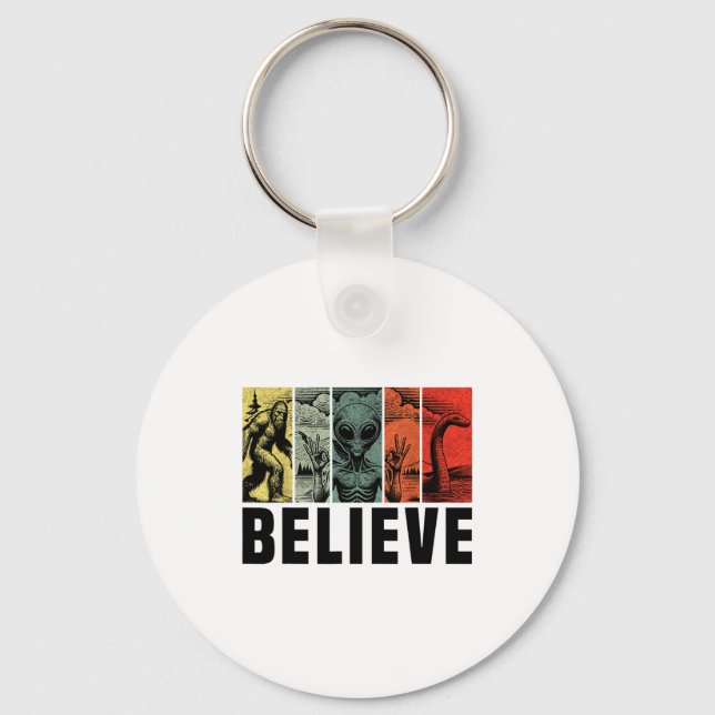 Believe Bigfoot Alien Loch Ness Monster Funny Retr Key Ring (Front)