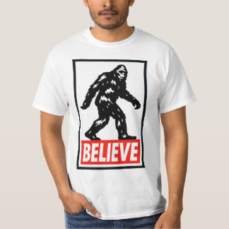 Believe - Bigfoot Sasquatch T-Shirt