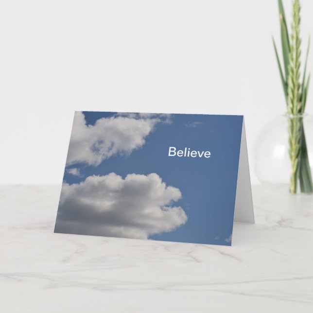 Believe Blue Sky with Clouds Card (Front)