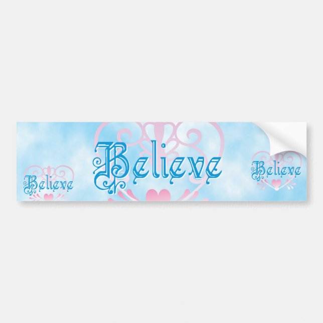Believe Bumper Sticker (Front)