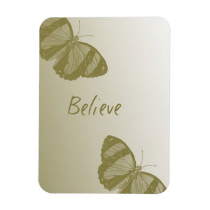 Believe Butterflies Magnet