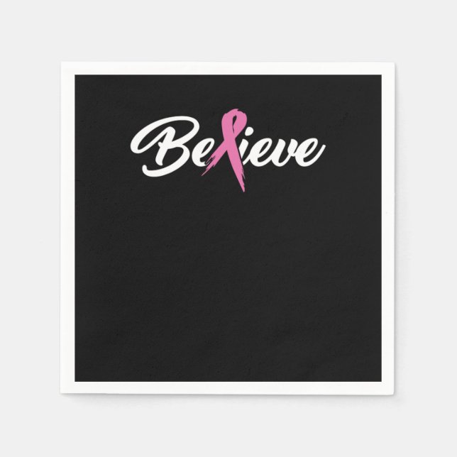 Believe Cancer Survivors and Cancer Awareness Gift Napkin (Front)
