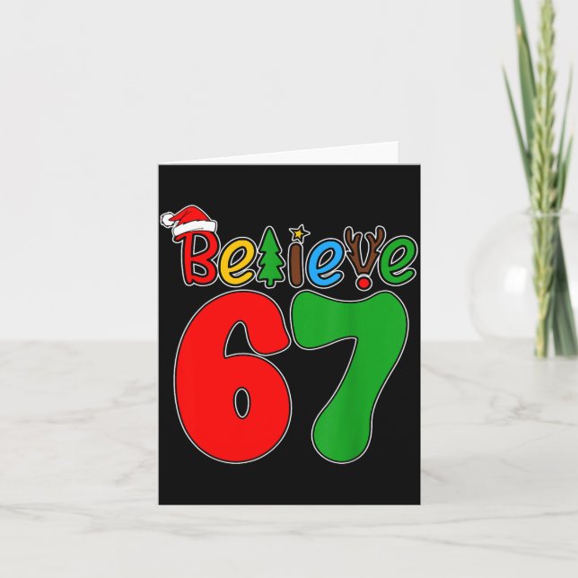 Believe Christmas 67 Xmas Santa Six Seven Pajamas  Card (Front)