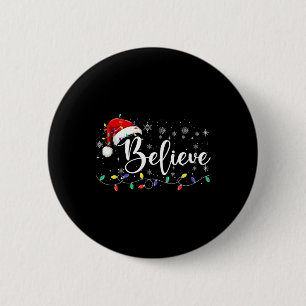 Believe Christmas Lights Red Santa Hat Xmas Family 6 Cm Round Badge