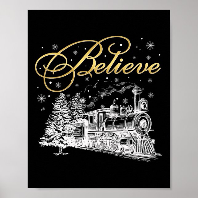 Believe Christmas North Pole Polar Express All Abr Poster (Front)