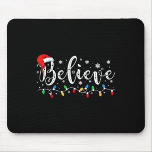 Believe Christmas Santa Claus Pyjamas Family Reuni Mouse Pad