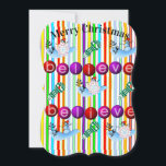 Believe Christmas Santa Snowman Flat Greeting Card<br><div class="desc">Christmas Flat Greeting Card

Send love to your loved ones this unique Christmas flat greeting card.

Something for everyone,  Maria lurdis afonso,  
https://www.zazzle.com/succeedinbeautybarb</div>