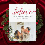Believe Christmas Script Photo White Holiday Card<br><div class="desc">Holiday card features "Believe in the magic of Christmas” greeting and your photo on the front. Personalise your holiday message and your photo on the back.</div>