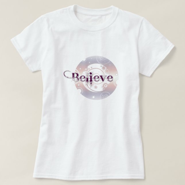 Believe Circles T-Shirt (Design Front)