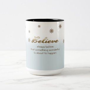 Believe. Custom Christmas Gift Mugs