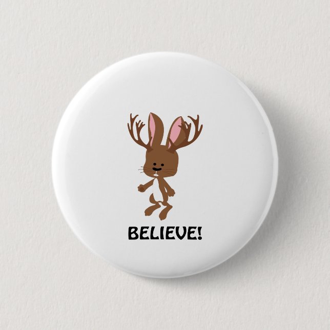 Believe! Cute Jackalope 6 Cm Round Badge (Front)