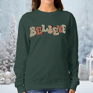 Believe Dark Green Christian Christmas Women's Sweatshirt