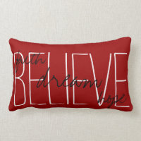 Believe Dream Faith Hope Throw Pillow