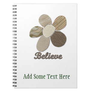 BELIEVE Fabric Flower Collage Spiral Notebook