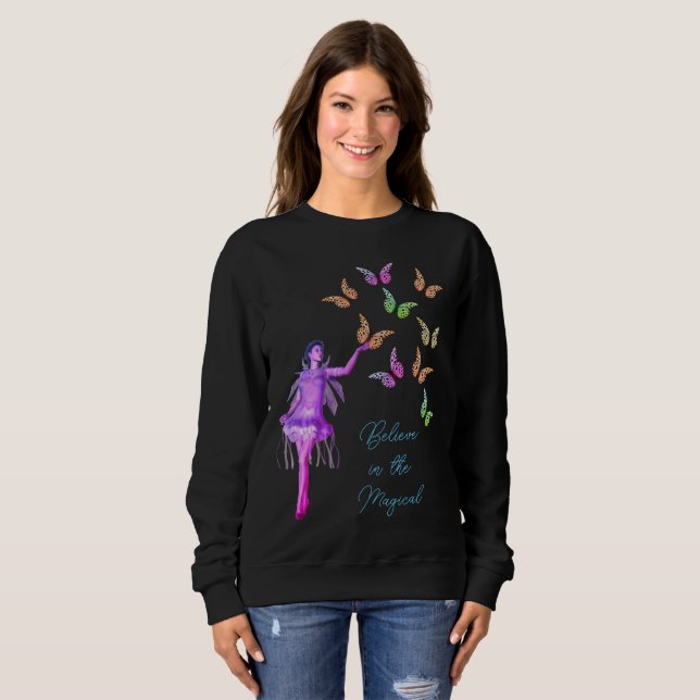 Believe Fairy Butterflies Inspirational       Sweatshirt (Front Full)