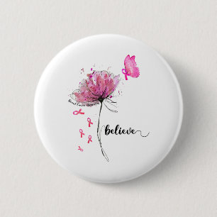 Believe Flower Butterfly Pink Ribbon Breast Cancer 6 Cm Round Badge