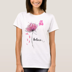 Believe Flower Butterfly Pink Ribbon Breast Cancer T-Shirt