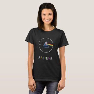 BELIEVE-Flying pig through prism T-Shirt