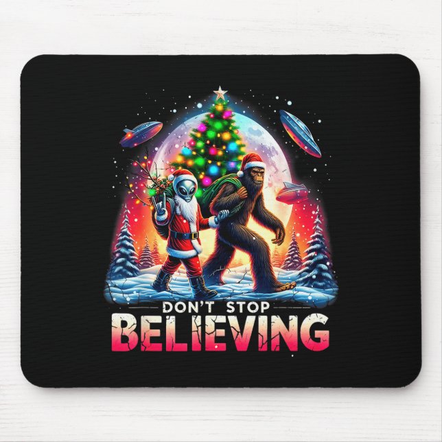 Believe Funny Alien And Santa Christmas Design  Mouse Pad (Front)