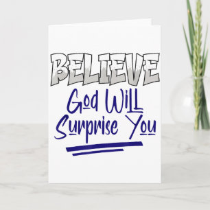 Believe God Will Surprise You Christian Faith Insp Card