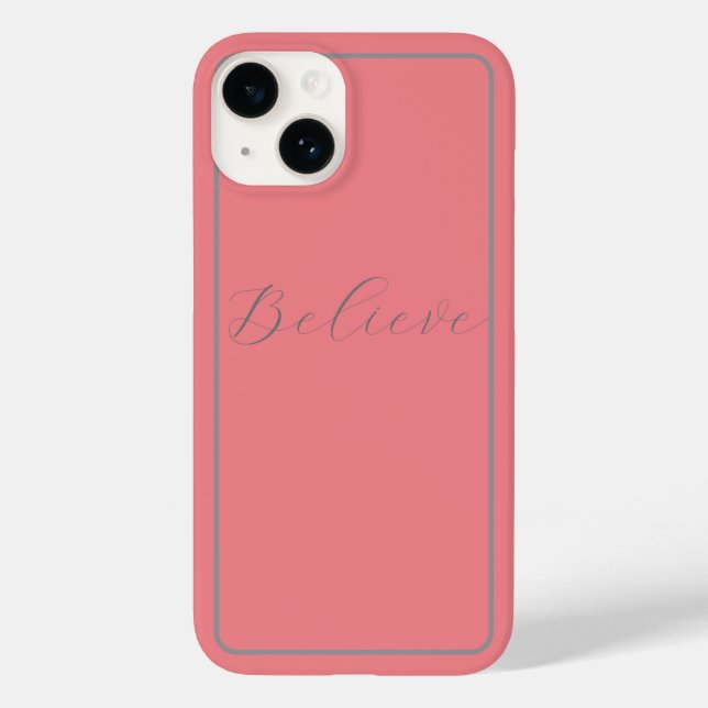 'Believe' Grey Script Pink Background Case-Mate iPhone Case (Back)