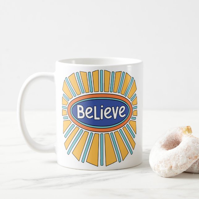 Believe - Have Faith Coffee Mug (With Donut)