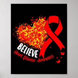 Believe Heart Disease Awareness Red Ribbon Support Poster