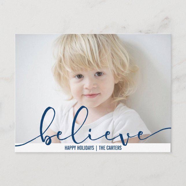 Believe HOLIDAY BLUE  Hand Letter Script PHOTO Postcard (Front)