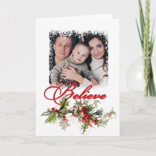 Believe holly and snowflake photo card