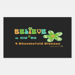 BELIEVE in a cure for rheumatoid disease/arthritis Rectangular Sticker