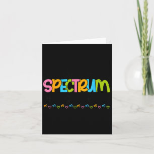 Believe in A Spectrum of Possibilities Autism Card