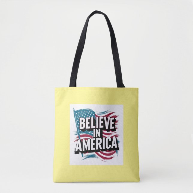 "Believe in America Patriotic Tote Bag" Bag (Front)