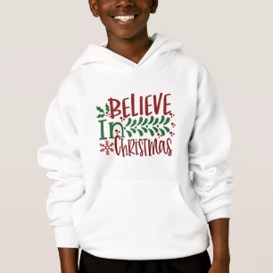 "Believe In Christmas" Kids Hoodie