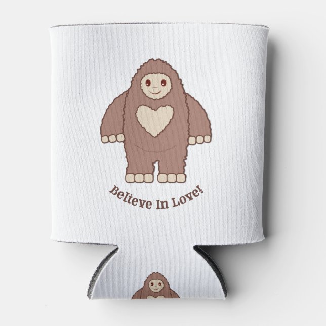 Believe In Love Bigfoot Can Cooler (Front)