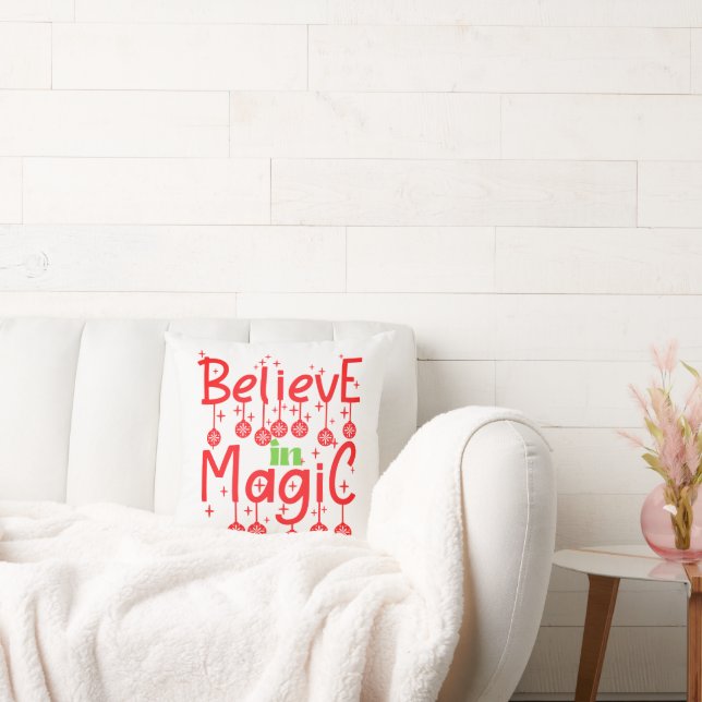 Believe in Magic Quote of Christmas Cushion (Couch)
