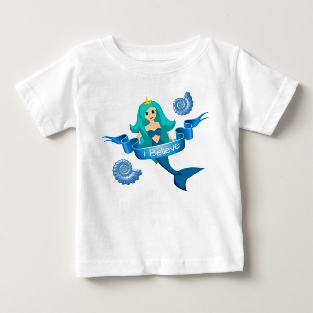Believe in Mermaid Princess Baby T-Shirt (Front)