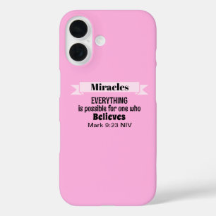 Believe in Miracles Bible Verse Pink Christian iPhone 16 Case