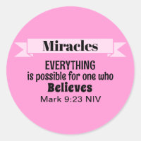 Believe in Miracles Bible Verse Pink Christian