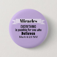 Believe in Miracles Bible Verse Purple Christian