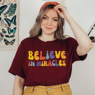 Believe In Miracles | Cute IVF Mama | In Vitro T-Shirt